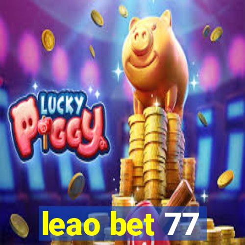 leao bet 77